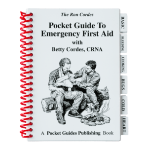 Pocket Guide to Emergency First Aid Book by Ron Cordes and Betty Cordes, CRNA