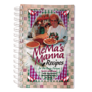 MeMa's Manna Recipes Cookbook by Mary Boll