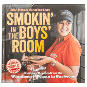 Smokin' in the Boys' Room Cookbook by Melissa Cookston
