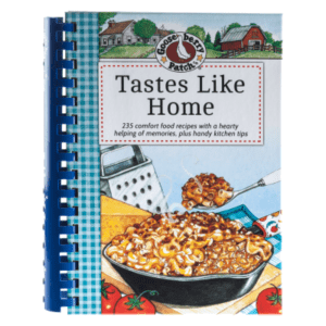 Gooseberry Patch Tastes Like Home Cookbook