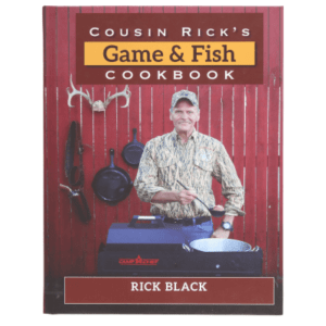 Cousin Rick's Game and Fish Cookbook by Rick Black
