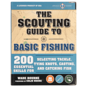 The Scouting Guide to Basic Fishing Book by Wade Bourne