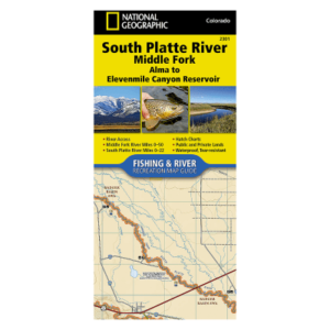 National Geographic Fishing and River Recreation Map Guide Series Maps - South Platte River/Middle Fork