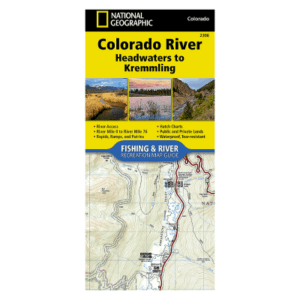 National Geographic Fishing and River Recreation Map Guide Series Maps - Colorado River/Headwaters