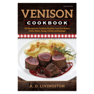 Venison Cookbook by A.D. Livingston
